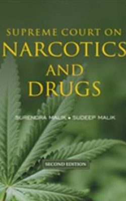 Supreme-Court-on-Narcotics-and-Drugs-with-the-NDPS-Act-Drugs-and-Cosmetics-Act-and-NDPS-Rules_159989